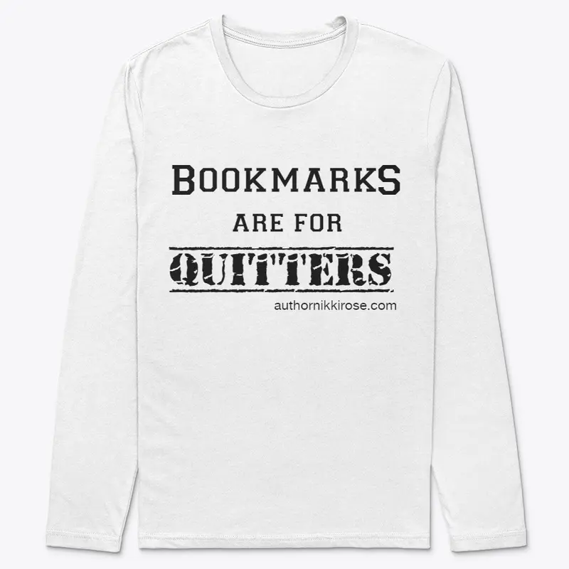 Bookmarks are for Quitters